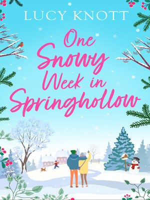 cover image of One Snowy Week in Springhollow